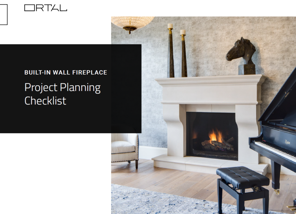 Can Ortal Help With Your Fireplace Plan? Check.